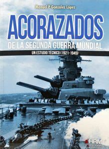 Acorazados De La Segunda Guerra Mundial Blognaval