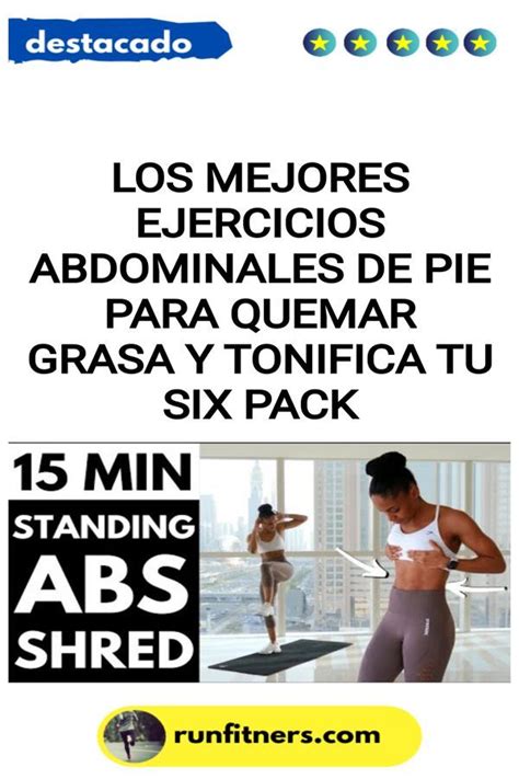 Los Mejores Ejercicios Abdominales De Pie Para Quemar Grasa Y Tonifica