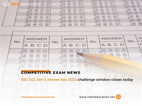 SSC CGL Tier 2 Answer Key 2022 Challenge Window Closes Today