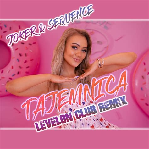 Tajemnica Levelon Club Remix Single Album By Joker Sequence