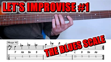 Lets Improvise 1 How To Solo Using The Blues Scale Bass Lesson Youtube