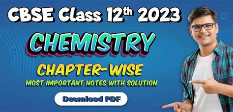 Cbse Class Th Chemistry Chapter Wise Most Important Notes With