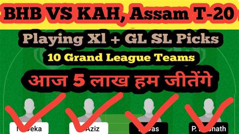 BHB Vs KAH Dream11 Team Prediction KAH Vs BHB Dream11 Team