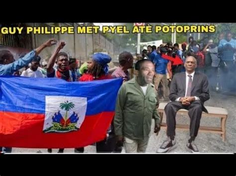 Guy Philippe Ak Pèp La Pran Direction Palè Yo Dechouke Konsèy 7 Tèt la