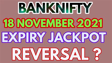 Bank Nifty Prediction Analysis For 18 Nov 2021 Banknifty Options For