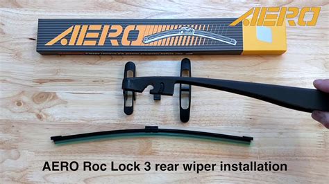 AERO Rear Wiper Roc Lock 3 Installation YouTube