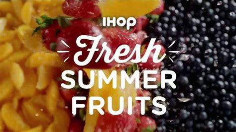 Ihop Tv Spot Juicy Fresh Fruit At Ihop Ispottv