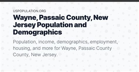 Wayne Passaic County New Jersey Population Income Demographics Employment Housing