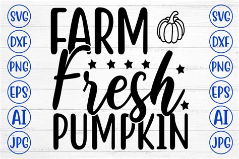 Farm Fresh Pumpkin Svg Graphic By Graphicbd Creative Fabrica