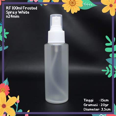 Jual BOTOL PLASTIK RF 100ML FROSTED TUTUP SPRAY PUTIH N24 IMPORT MURAH