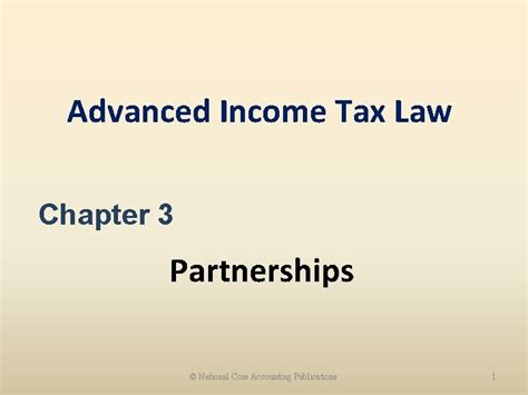 Advanced Income Tax Law Chapter Partnerships National