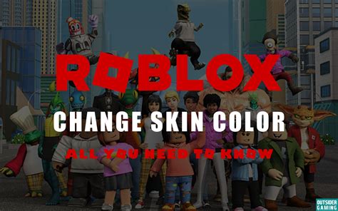 How To Change Skin Color In Roblox