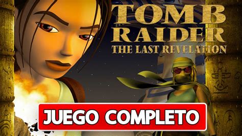 TOMB RAIDER 4 Walkthrough Juego Completo I Sin Comentarios YouTube