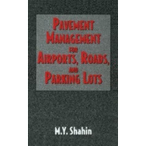 Pre Owned Pavement Management For Airports Roads And Parking Lots