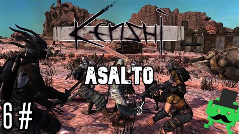 Kenshi 6 Asalto Gameplay en Español YouTube