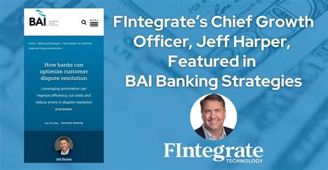 BAI Banking Strategies Featured Article: Optimize Customer Dispute ... 