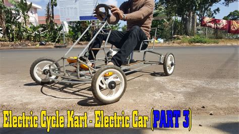 Build A Electric Cycle Kart At Home Electric Car Tutorial PART3