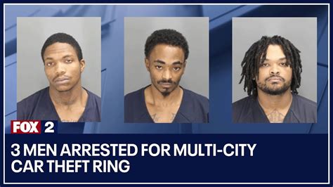 3 Men Arrested For Multi City Car Theft Ring Youtube