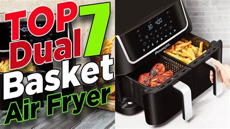 ️ Top 7 Best Dual Basket Air Fryer 📢 Dual Basket Air Fryer Reviews ...