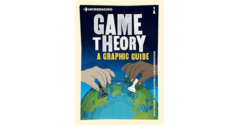 Introducing Game Theory A Graphic Guide By Ivan Pastine