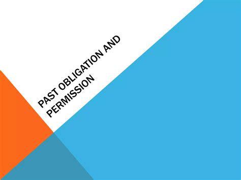 Pst Obligation And Permission Ppt