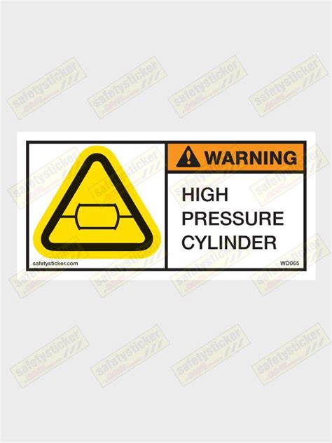 Warning High Pressure Cylinder Decal Safety Stickers Safety Decals