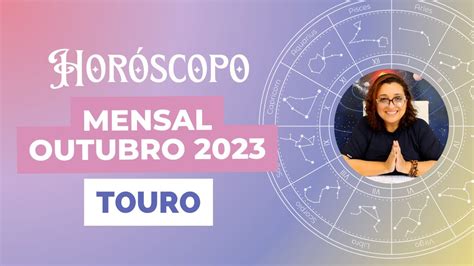 Horóscopo Touro Outubro 2023 YouTube