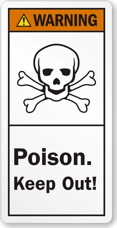 Poison Keep Out Ansi Warning Label Made In Usa Sku Lb 2342