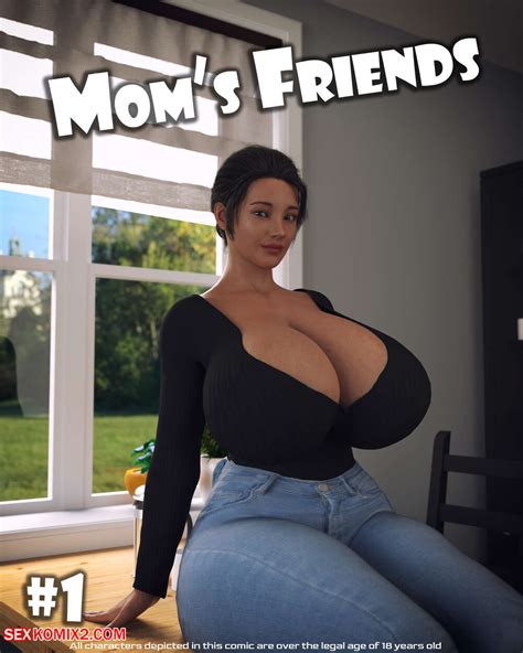 Porn Comic Moms Friend Chapter 1 Daval3D Sex Comic Agreed To Host