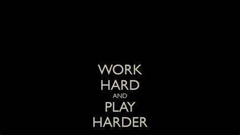 Work Harder Wallpapers Wallpaper Cave