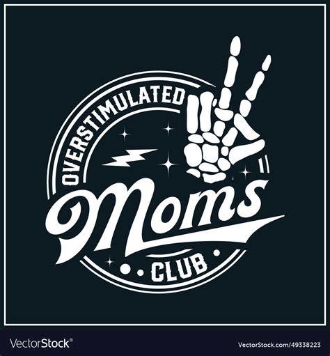 Overstimulated Moms Club Svg Royalty Free Vector Image