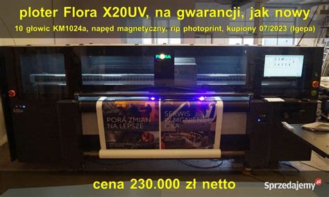 Ploter Drukujący Flora X20uv Gwarancja 10 Głowic 2 X Cmykw Warszawa