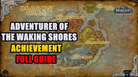 Adventurer Of The Waking Shores Achievement Wow Youtube