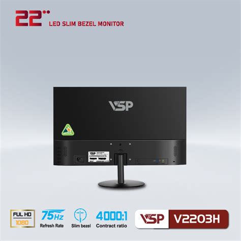 MÀN HÌNH PHẲNG LED VSP 22INCH TRÀN VIỀN V2203H