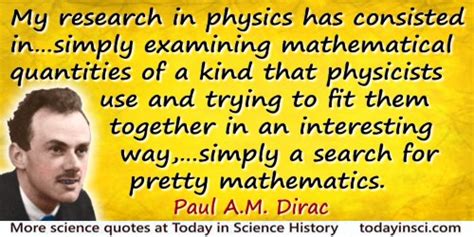 Paul A M Dirac Quotes 45 Science Quotes Dictionary Of Science