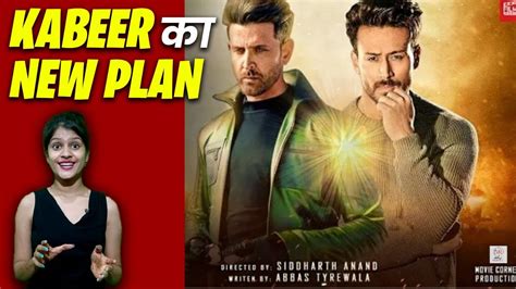 WAR 2 Kabeer क new plan Missions Hrithik Roshan Tiger