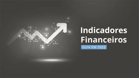 Indicadores Financeiros Para Pequenas Empresas Guia Valoreasy