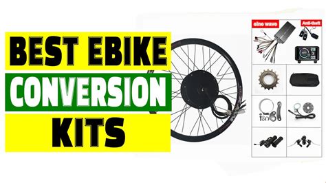 Top 10 Best Ebike Conversion Kits For An Electrifying Ride Youtube