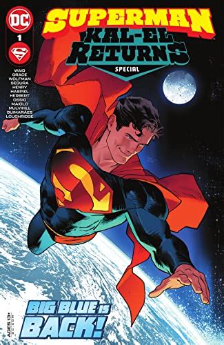 Superman Kal El Returns Special 2022 1 Superman Son Of Kal El