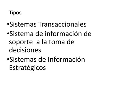 Tipos De Sistemas De Información Ppt