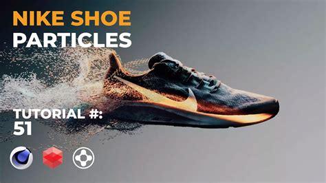 Nike Shoe Particle R D Cinema 4D X Particles Redshift Tutorial