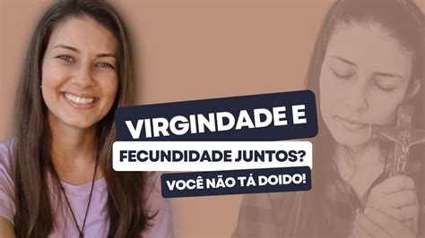 Celibato A Fecundidade Da Virgindade Na Igreja Católica Youtube