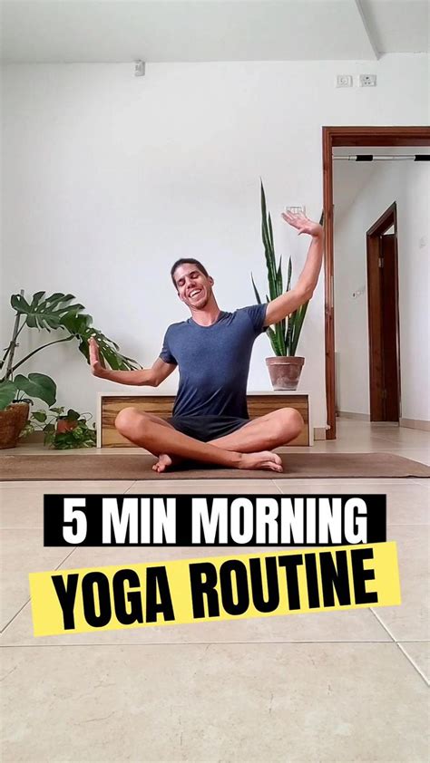 5 Min Morning Yoga Routine Morning Yoga Morning Yoga Routine Yoga