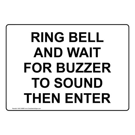 Information Sign Ring Bell And Wait For Buzzer To Sound Then Enter