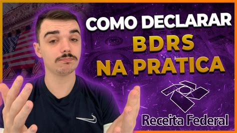 Como Declarar BDRs No Imposto De Renda 2023 PASSO A PASSO YouTube