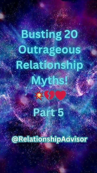 Busting 20 Outrageous Relationship Myths 💥💔 ️ Youtube