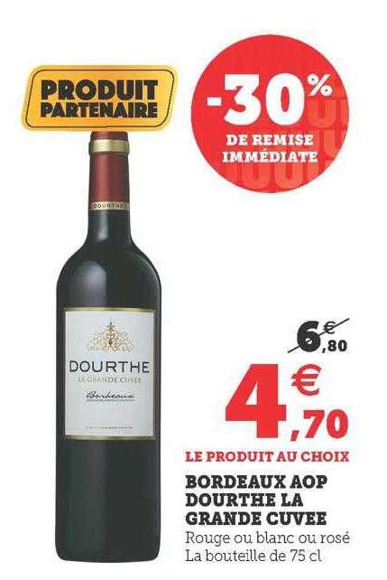 Promo Bordeaux Aop Dourthe La Grande Cuvée chez Super U iCatalogue fr