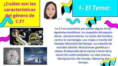 Clase 3 Ciencia Ficción Características personajes temas tiempo y