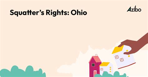 Navigating Squatters Rights Ohio Azibo