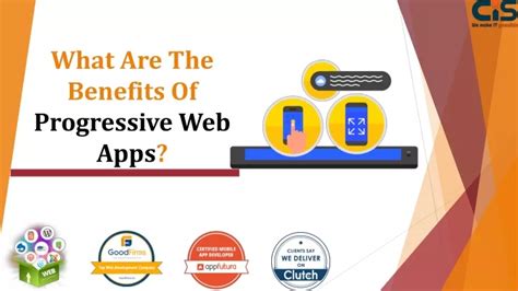 Ppt What Are The Benefits Of Progressive Web Apps Powerpoint